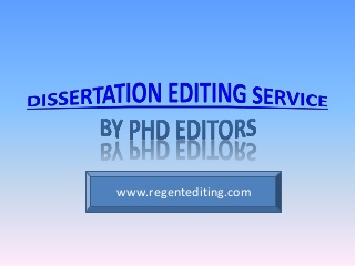 Dissertation editing services