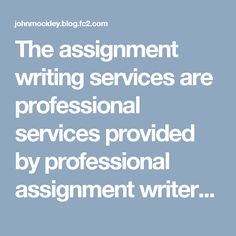 Professional assignment writing